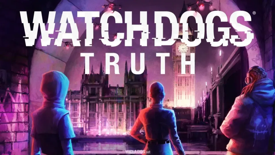 Ubisoft anuncia Watch Dogs Truth: uma continuação de Legion em formato de série sonora
